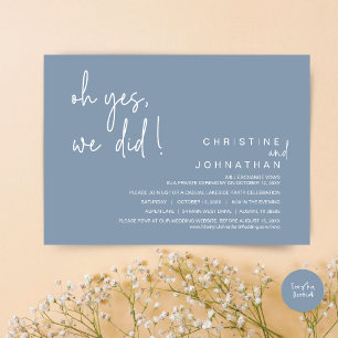 Oh Yes, We Did, Wedding Elopement, Dusty Blue Invitation
