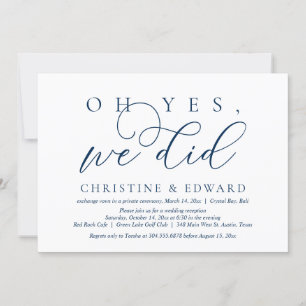 Oh Yes, We Did, Wedding Elopement, Navy Blue Invitation