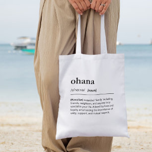 Ohana Definition Hawaiian Word Family Love Gift Tote Bag