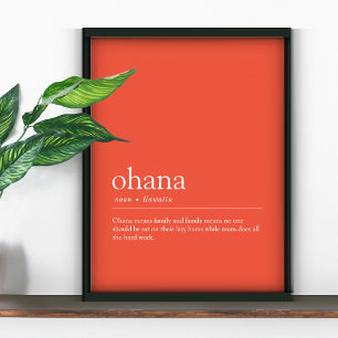 "Ohana" Funny Hawaiin Family Definition Print