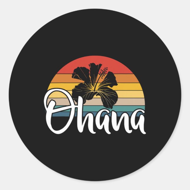 Ohana Hawaii Hibiscus Flower 70s Retro Family Holi Classic Round Sticker (Front)