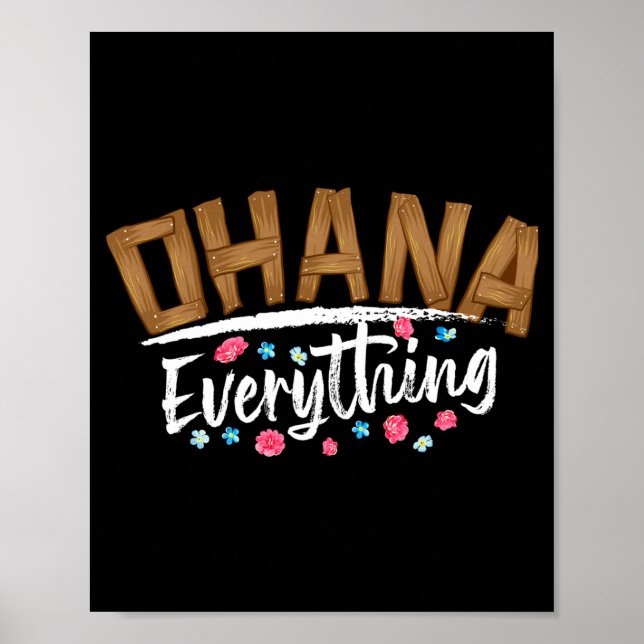 Ohana over everything _ funny hawaii family first poster (Front)