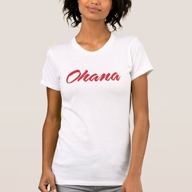Ohana T-Shirt (Front)