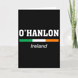 O'hanlon Irish Family Name St Patricks Day Ireland Card