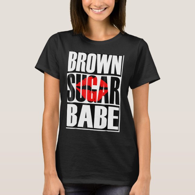Oheneba Brown Sugar Babe Melanin T-Shirt (Front)