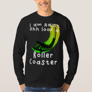 Ohh Look A Roller Coaster T-Shirt