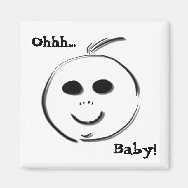 Ohhh Baby! Magnet (Front)