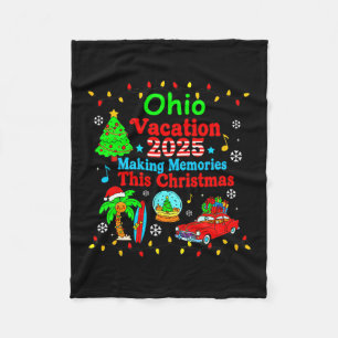Ohio Family Vacation 2025 Making Memories Christma Fleece Blanket
