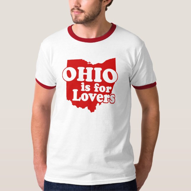 Ohio is for Lovers T-Shirt (Front)