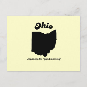 Ohio Motto - Japanese for good morning Postcard