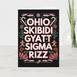 Ohio Skibidi Gyatt Sigma Rizz Gen Alpha Xmas Chris Card