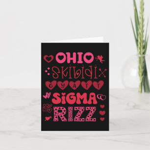 Ohio Skibidi Gyatt Sigma Rizz Valentines Day Meme  Card
