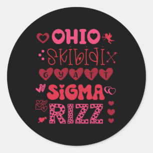 Ohio Skibidi Gyatt Sigma Rizz Valentines Day Meme Classic Round Sticker