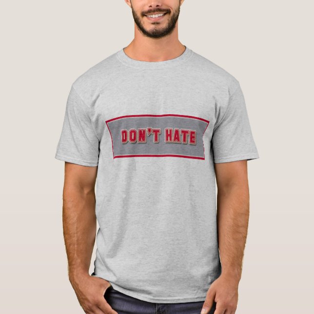 Ohio State Don't Hate T-Shirt (Front)