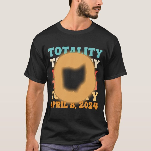 Ohio Totality Solar Eclipse April 8 2024 Astronomy T-Shirt (Front)