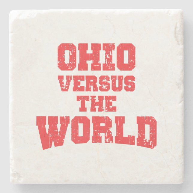 OHIO VERSUS THE WORLD STONE COASTER (Front)
