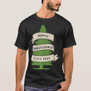 Ohiopyle State Park Pennsylvania Forest PA Hiking  T-Shirt