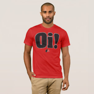 Oi! T-Shirt