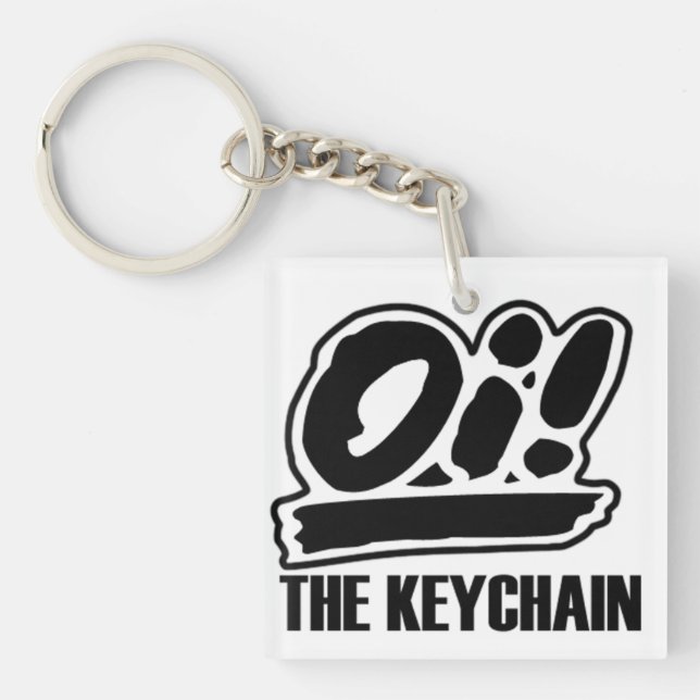 Oi! The Keychain (Front)
