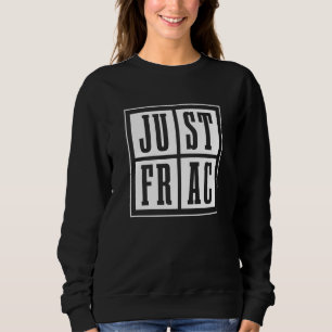 Oil Drilling Humor Fracker  Oilfield Fracking Sweatshirt