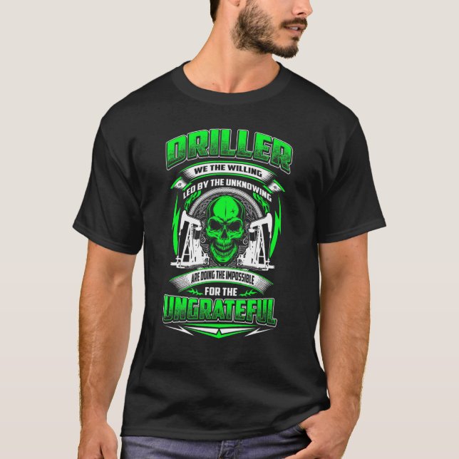 Oil Field Pump Man Driller Outfit Oil Drilling Dri T-Shirt (Front)