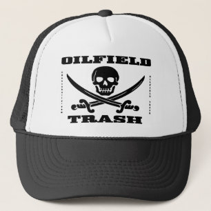 Oil Field Trash  Hat,Skull And Crossbones,Oil,Gas Trucker Hat