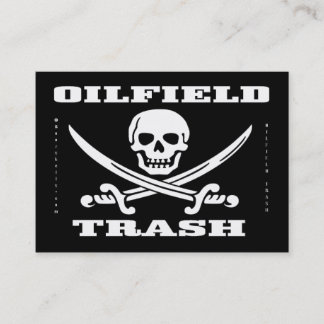 Oil Field Trash,Jolly Roger,Business Cards,Oil Business Card