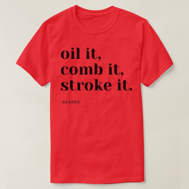 Oil it T-Shirt (Design Front)