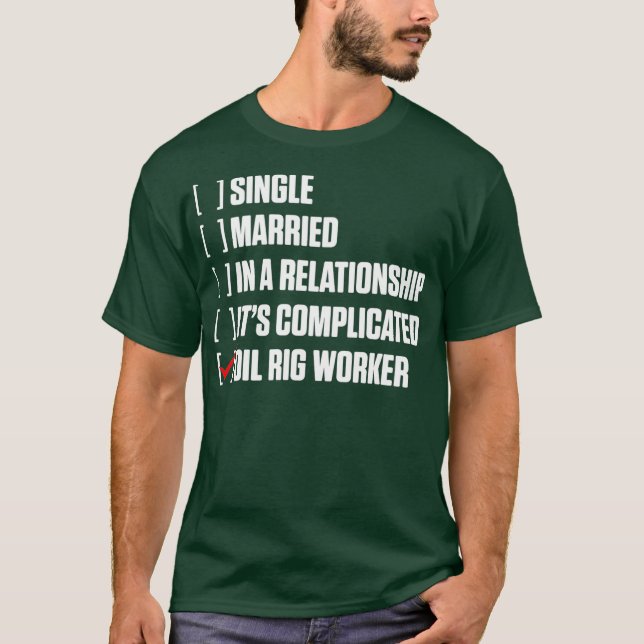 Oil Rig Worker Hard USA American Gas Oilfield T-Shirt (Front)