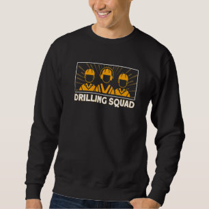 Oilfield Oil Rig Drilling Squad Vintage Gas Worker Sweatshirt