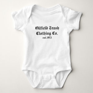 Oilfield Trash Clothing Co.  , est.1973 Baby Bodysuit