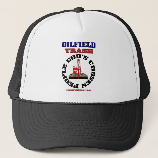 Oilfield Trash God's Chosen People,Oil Rig Hat, Trucker Hat (Front)