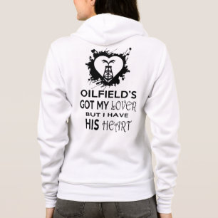 Oilfields Got my Lover Womens Hoodie