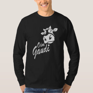 Oim Gaudi Cow Head Farm Alpine Hut Farmer Farmer F T-Shirt