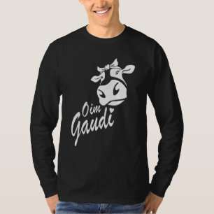 Oim Gaudi Cow Head Farm Alpine Hut Farmer Farmer F T-Shirt