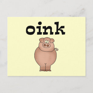 Oink Pig T-shirts and Gifts Postcard
