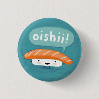 Oishii Sushi | Kawaii Salmon Sashimi Character 3 Cm Round Badge