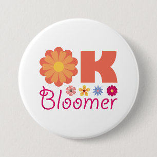 Ok Bloomer 7.5 Cm Round Badge