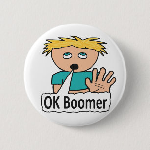 OK Boomer 6 Cm Round Badge