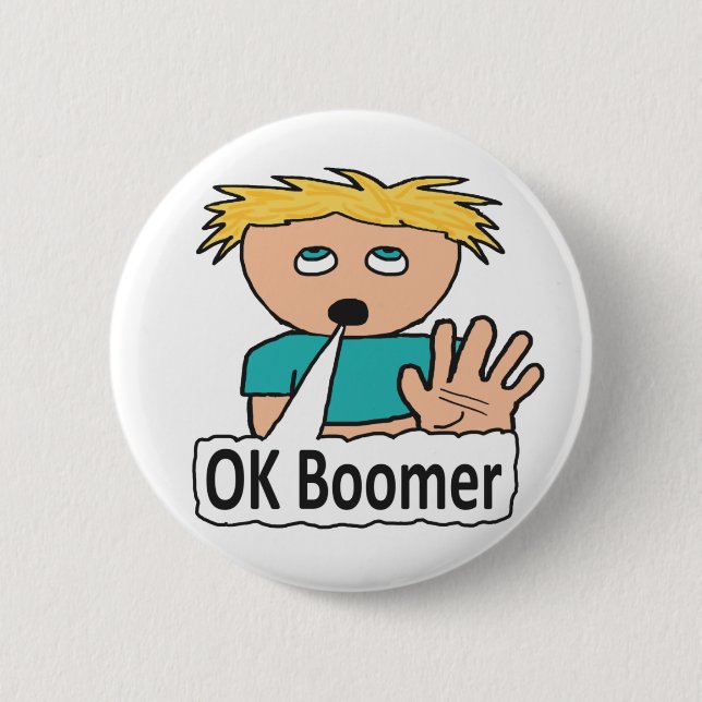 OK Boomer 6 Cm Round Badge (Front)