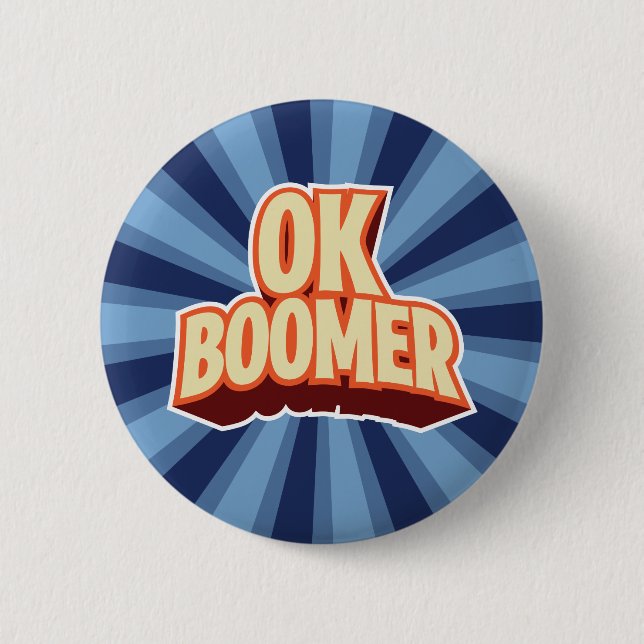 OK Boomer 6 Cm Round Badge (Front)