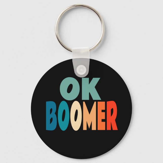 Ok Boomer Key Ring (Front)