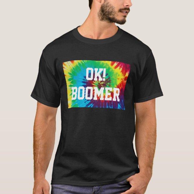 OK BOOMER T-Shirt (Front)