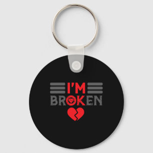 Ok I'm Broken Invisible Illness Men Women I Am Ok Key Ring