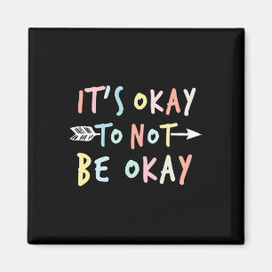 Ok Mental Health Suicide Awareness Magnet