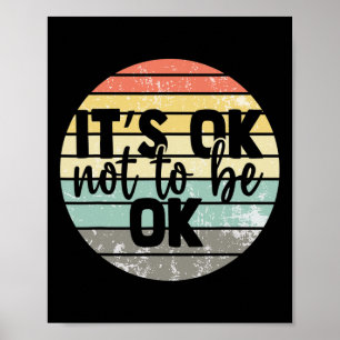 Ok Not To Be Ok Vintage Mental Health Awareness  Poster