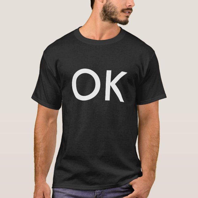OK T-Shirt (Front)