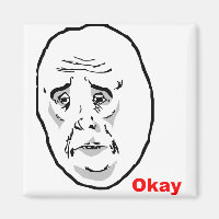 Okay Guy Rage Face Meme