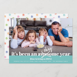Okay New Year Bold Modern Funny Photo Turquoise Holiday Card