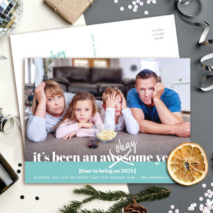 Okay New Year Bold Modern Funny Photo Turquoise Holiday Postcard